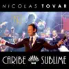 Nicolas Tovar - CARIBE SUBLIME