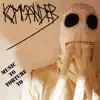 Kommander - Music to Torture To