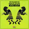 DJ Khaikhan - Naglewe (Afro Edit) - Single