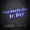 Dj Impacto El Perreólogo - Ella Quiere Que Le De (feat. Dj Chick) - Single