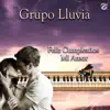 Grupo Lluvia - Feliz Cumpleaños Mi Amor - Single