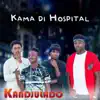 Kandjulado - Kama Di Hospital - Single