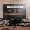 Franco - Frank!