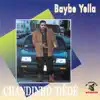 Chandinho Dede - Baybe Yella