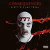 Sie777e & Jae Trill - Consequences - Single