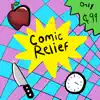 Comic Relief - You and What Are Me - Single