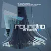 Various Artists - Roundtrip In Techno, Vol. 1