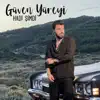 Güven Yüreyi - Hadi Şimdi - Single