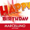 Marcellino & Friends - Happy Birthday - EP