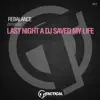 Rebalance - Last Night a DJ Saved My Life - Single