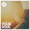 John Gold - Your Soul - Single