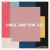 CFC Music - Once and for All (feat. Leah McFall) - Single