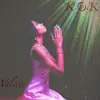 Valerie - K.O.K Mixtape - EP