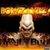 Tory North - Bowza Vikk Presents Majin Buu