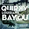 Ah2 - Quirky Louisiana Bayou