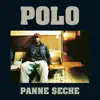 Polo - Panne sèche