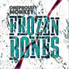 One Proud Monkey - Frozen Bones - Single