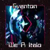 Evanton - We R Italo - EP