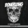 Cyberpunkers - Drop It - Single