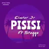 Elexter Jr & Stegga Bwoy - Pisisi - Single