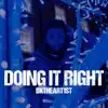 BKTHEART1ST - Doing It Right - Single