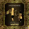 Savior Monroe - Lost Innocence Awakening