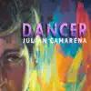 Julian Camarena - Dancer - Single