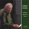 Jonny Hahn - Thinking Without a Permit