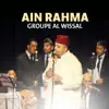 Groupe Al Wissal - Ain Rahma (Quran)