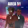 BigKayBeezy & Big Yavo - Area 51 (Remix) - Single