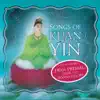 Various Artists - Songs of Kuan Yin