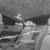 YBG Lou - Ride For Me - Single