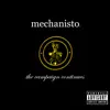 MECHANISTO - The Campaign Continues