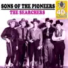 The Sons of the Pioneers - The Searchers (Remastered) - Single