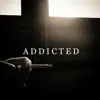 Coastal Landsharks, MEL & Darrick Atwater - Addicted - Single