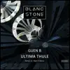 Guen B - Ultima Thule - Single