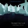 Imaginarium Ensamble Vocal - Canción Con Todos