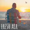 Kidd Russell - Fresh Air - Single