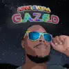 King Bayaa - G.A.Z.E.D - Single