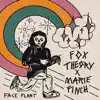 Fox Theory & Marie Finch - Face Plant