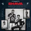 Sukh & Lakhy Jass - Shava Shava - Single