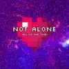 Coy Adrift - Not Alone (All of the Time) - EP