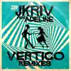 JKriv - Vertigo (Remixes) [feat. Adeline] - Single