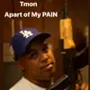 Tmon - ApartOfMyPAIN - EP