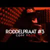 Madoc - Roddelpraat #3 (Code Rood) - Single