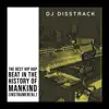 DJ Disstrack - The Best Hip Hop Beat in the History of Mankind (Instrumental) - Single