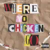 K8DO - Where Yo Chicken Go - Single