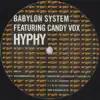 Babylon System - Hyphy / Get On Up - Single