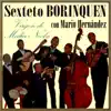 Sexteto Borinquen & Mario Hernandez - Virgen de Media Noche