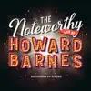 Kooman & Dimond - The Noteworthy Life of Howard Barnes